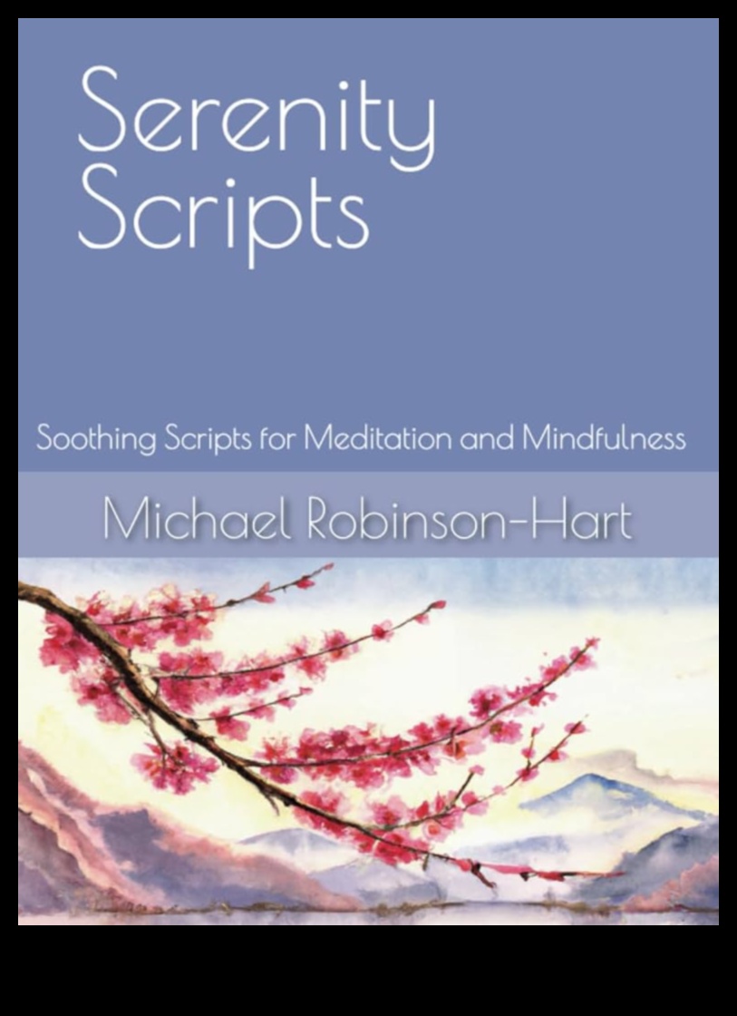 Serenity Scripts: Guided Meditation for a Peaceful Mind