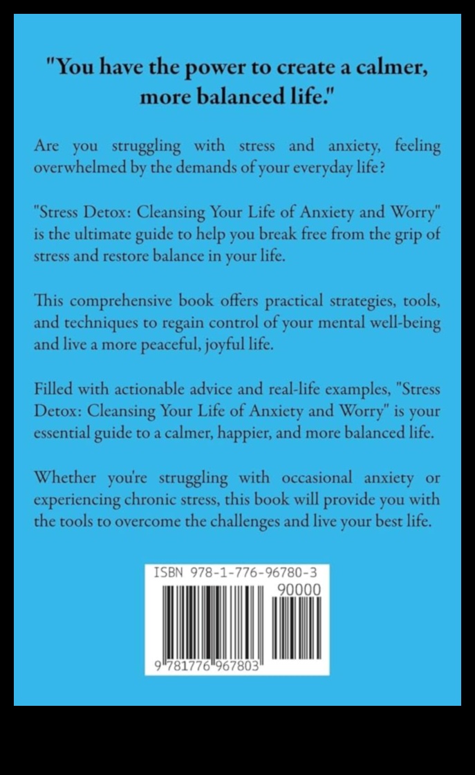 Αποτοξίνωση από το στρες: Καθαρισμός του μυαλού και του σώματος για ανακούφιση